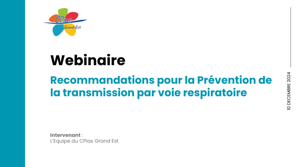 Replay Webinaire Recommandations pour la prévention de la transmission par voie respiratoire