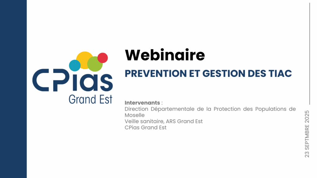 Webinaire Prévention et gestion des TIAC Webinaire Prévention et gestion des TIAC