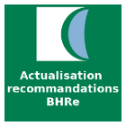 Actualisation des recommandations relatives aux BHRe